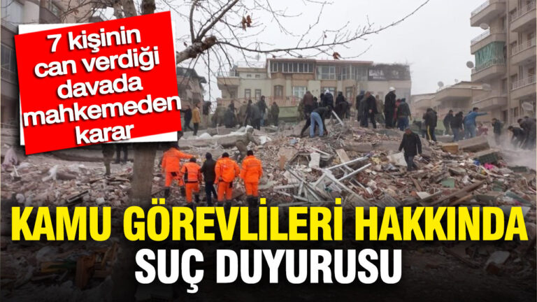 7-kisinin-can-verdigi-davada-karar-kamu-gorevlileri-hakkinda-suc-duyurusu-QhsCqJag