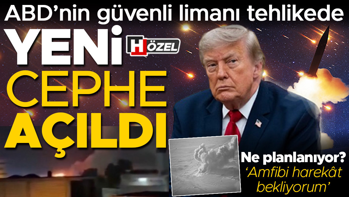Abdnin guvenli limani artik tehlikede iran yeni cepheyi acti ne planlaniyor amfibi harek t bekliyorum QqBvHVPk
