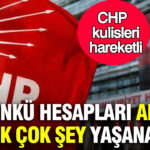 Chp kulisleri hareketli bugunku hesaplari altust edecek cok sey yasanabilir iddiasi XqHNNppt